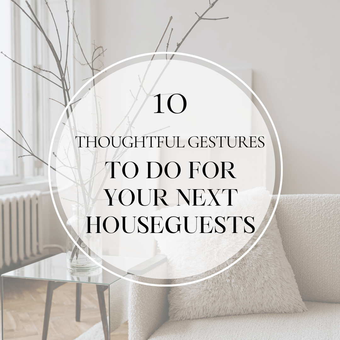10-thoughtful-gestures-to-do-for-houseguests